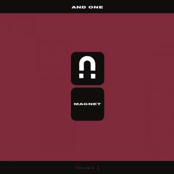 Album And One: Magnet