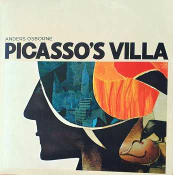 LP Anders Osborne: Picasso's Villa