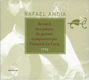 Album Andia,rafael: Francois Le Cocq: Pieces Pour Guitare