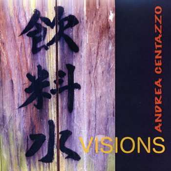 Album Andrea Centazzo: Visions