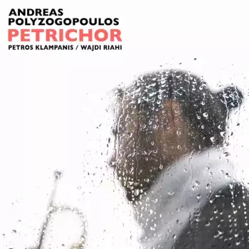 Andreas Polyzogopoulos: Petrichor