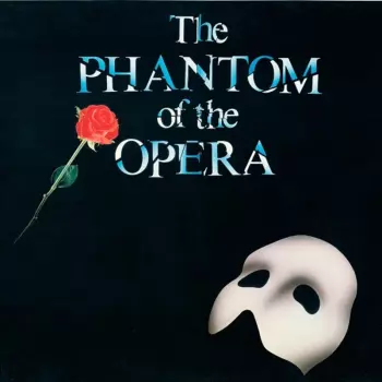 Andrew Lloyd Webber: Phantom Of The Opera - Original Cast Recording