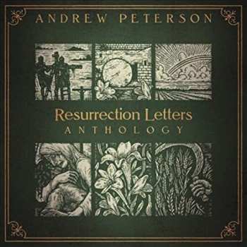 Album Andrew Peterson: Resurrection Letters Anthology