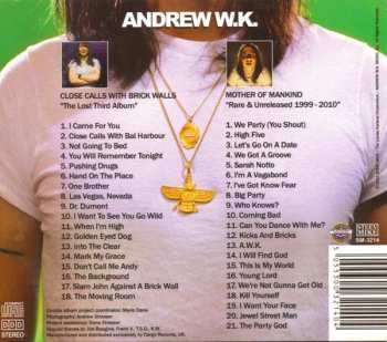 2CD/Zestaw pudełkowy Andrew W.K.: Close Calls With Brick Walls & Mother Of Mankind