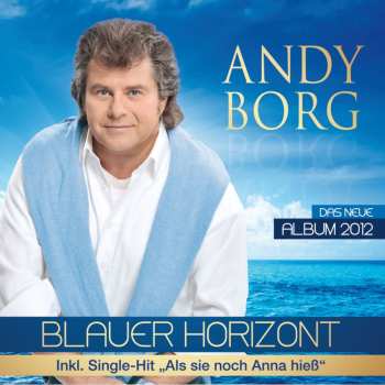 Album Andy Borg: Blauer Horizont