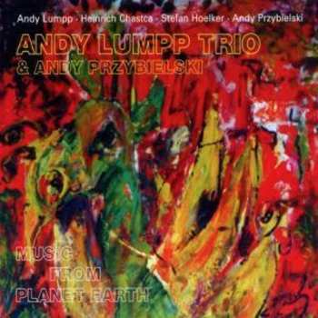 Album Andy Lumpp Trio: Music From Planet Earth