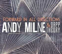 Album Andy Milne: Forward In All Directions