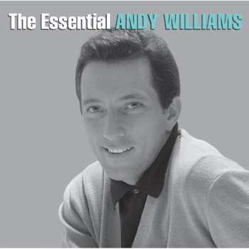 Album Andy Williams: The Essential Andy Williams
