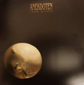 LP Anekdoten: From Within