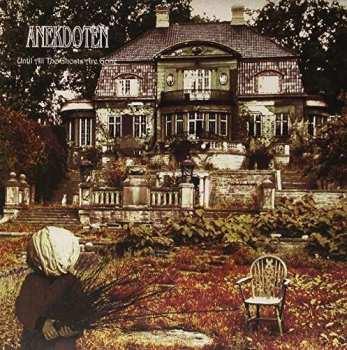 Album Anekdoten: Until All The Ghosts Are Gone