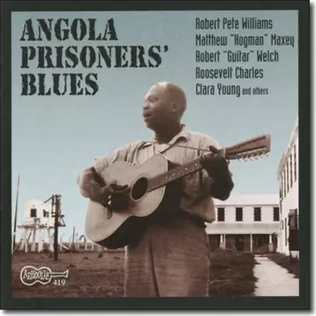 Angola Prisoners' Blues