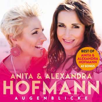 Album Anita & Alexandra Hofmann: Augenblicke