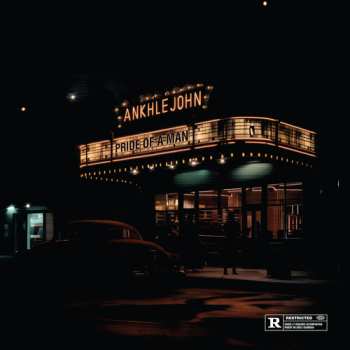 Album ANKHLEJOHN: Pride Of A Man