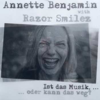 LP Annette Benjamin: Ist Das Musik,... ...Oder Kann Das Weg? NUM | CLR