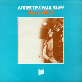Album Paul Bley: Dual Unity