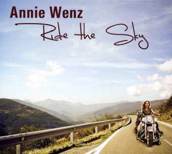 Album Annie Wenz: Ride The Sky