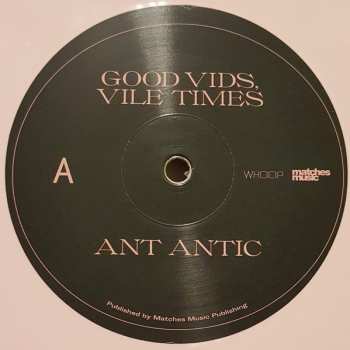 LP Ant antic: Good Vids, Vile Times CLR