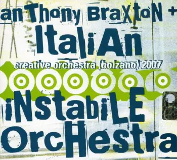 Creative Orchestra (Bolzano) 2007