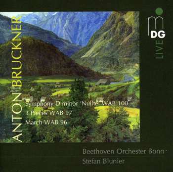 Album Anton Bruckner: Symphony D Minor 'Nullte' WAB 100 • 3 Pieces WAB 97 • March WAB 96