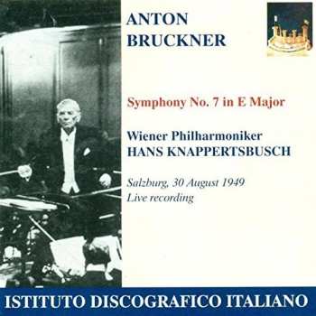 Album Columbia Symphony Orchestra: Bruno Walter's Bruckner A Treasury Of His Great Bruckner Performances, Symphony No.4, Symphony No.7, Symphony No.9