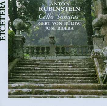 CD Anton Rubinstein: Sonaten F.cello & Klavier Nr.1 & 2