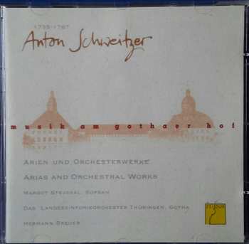 Album Anton Schweitzer: Musik am Gothaer Hof