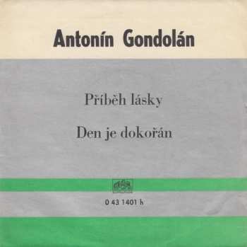 Album Antonín Gondolán: Příběh Lásky / Den Je Dokořán