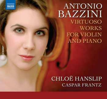 CD Chloë Hanslip: Works For Violin And Piano
