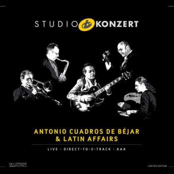 LP Antonio Cuadros De Béjar: Studio Konzert LTD | NUM
