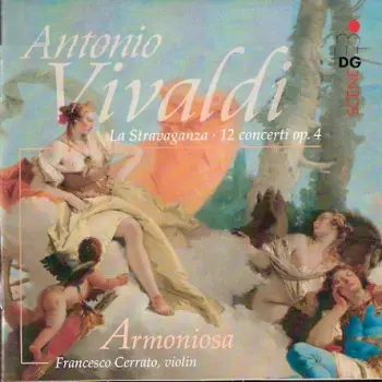 La Stravaganza - 12 Concerti Op. 4