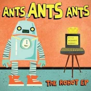CD Ants: Robot Ep