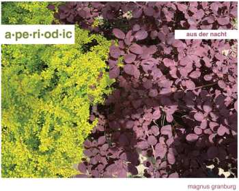 Album a.pe.ri.od.ic: Aus Der Nacht