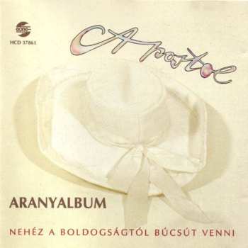 Album Apostol: Aranyalbum - Nehéz A Boldogságtól Búcsút Venni