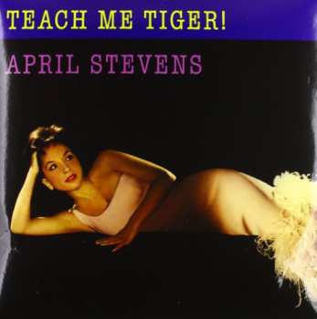 LP April Stevens: Teach Me Tiger!