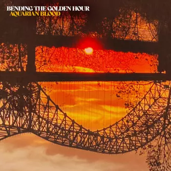 Aquarian Blood: Bending The Golden Hour