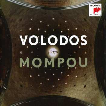 CD Frederic Mompou: Volodos Plays Mompou