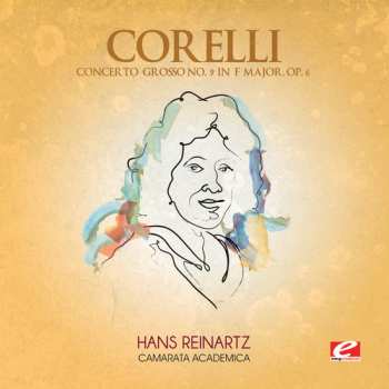 CD Arcangelo Corelli: Concerto Grosso 9 F Major