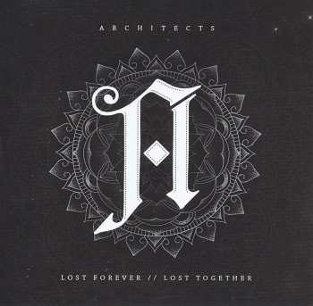 LP Architects: Lost Forever // Lost Together