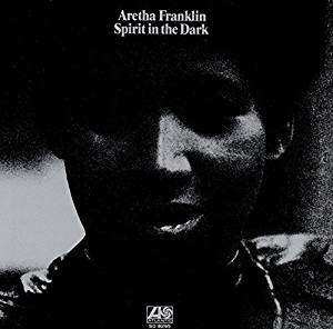 CD Aretha Franklin: Spirit In The Dark