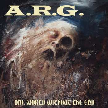 CD A.R.G.: One World Without The End