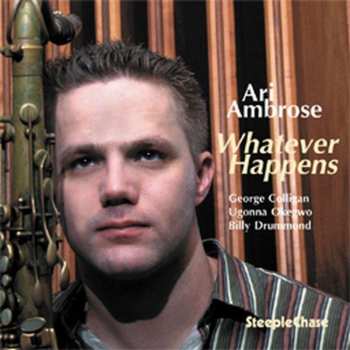 Album Ari Ambrose: Whatever Happens