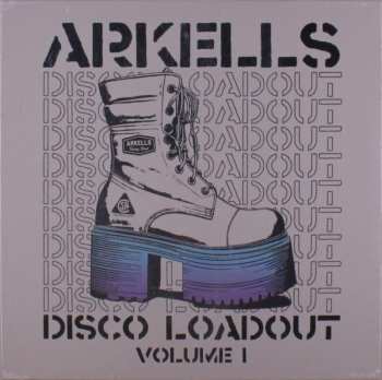LP Arkells: Disco Loadout (volume 1)