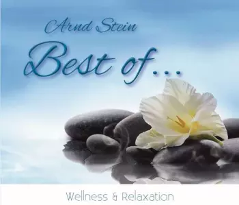 Best Of...wellness & Relaxation