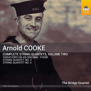 Album Arnold Cooke: Arnold Cooke: Complete Str Qrts Vol. 2
