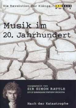 DVD Arnold Schönberg: Simon Rattle - Musik Im 20.jh.vol.6 - Nach Der Katastrophe