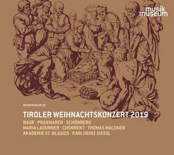 CD Arnold Schönberg: Tiroler Weihnachtskonzert 2019