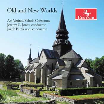 Album Schola Cantorum: Old And New Worlds