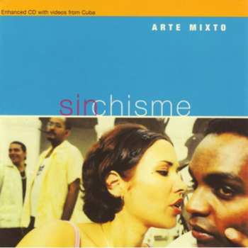 Album Arte Mixto: Sin Chisme