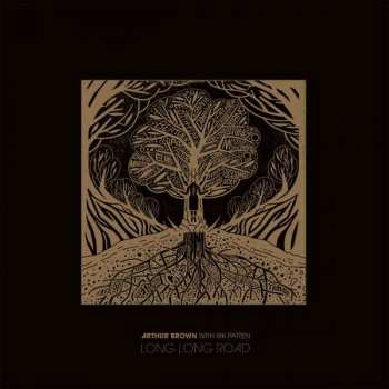 LP/2CD/SP/Zestaw pudełkowy Arthur Brown: Long Long Road LTD | CLR