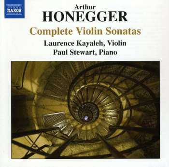 CD Arthur Honegger: Complete Violin Sonatas
